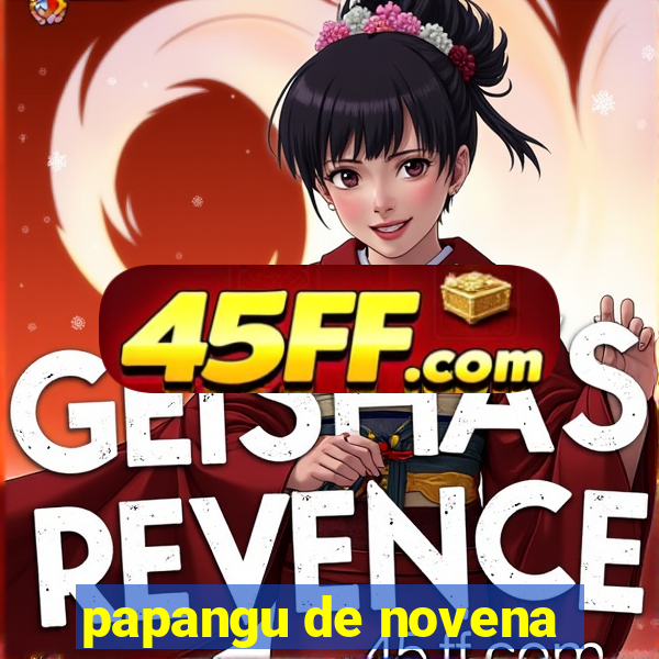 papangu de novena